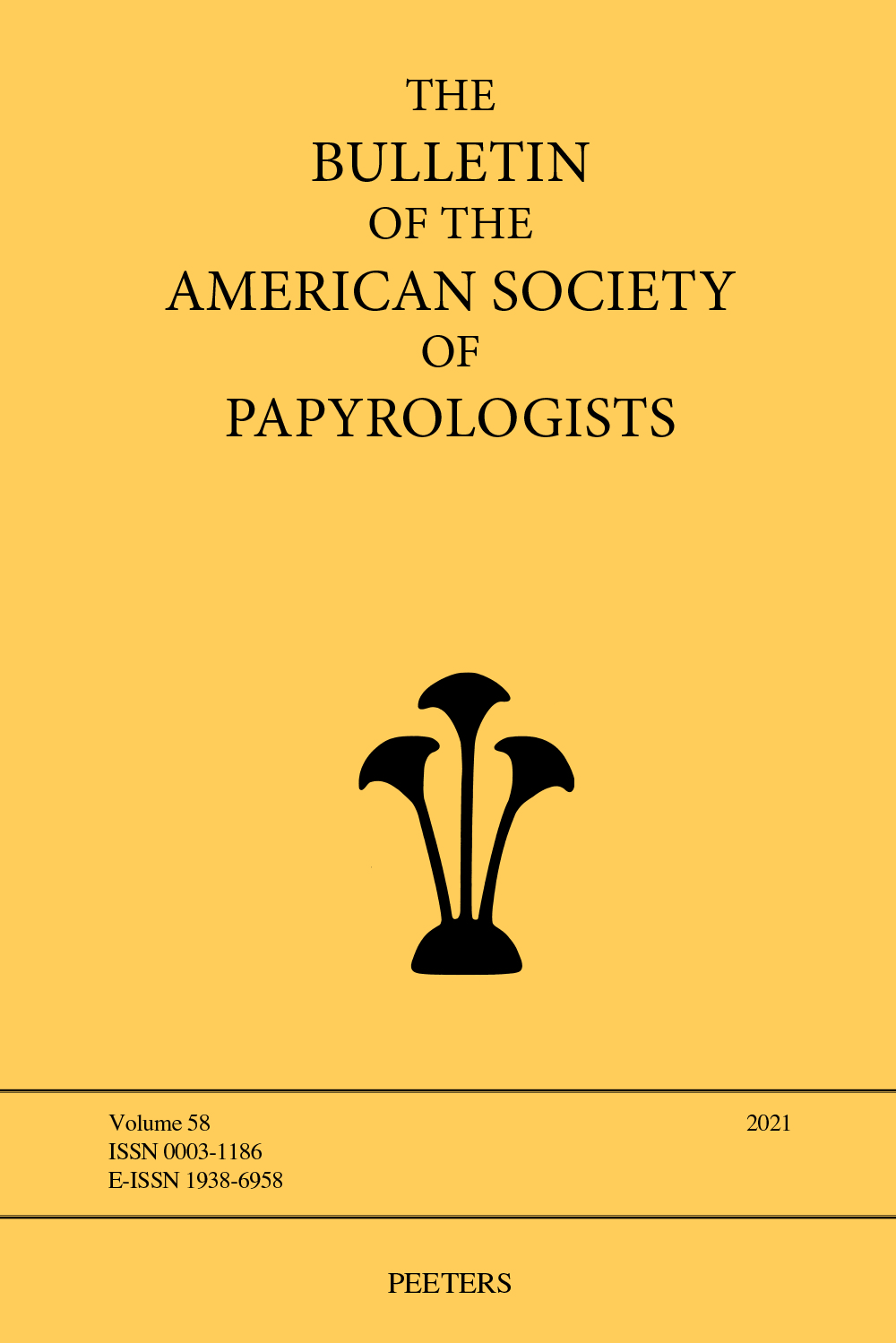 BULLETIN OF THE AMERICAN SOCIETY OF PAPYROLOGISTS