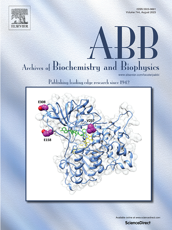 ARCHIVES OF BIOCHEMISTRY AND BIOPHYSICS