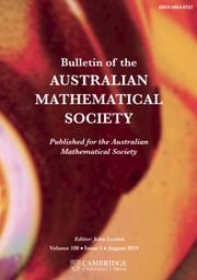 BULLETIN OF THE AUSTRALIAN MATHEMATICAL SOCIETY