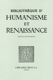 BIBLIOTHEQUE D HUMANISME ET RENAISSANCE