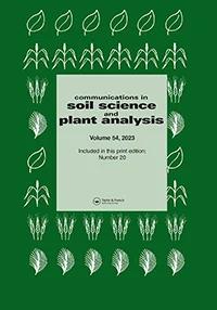 COMMUNICATIONS IN SOIL SCIENCE AND PLANT ANALYSIS