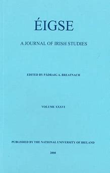 EIGSE-A JOURNAL OF IRISH STUDIES