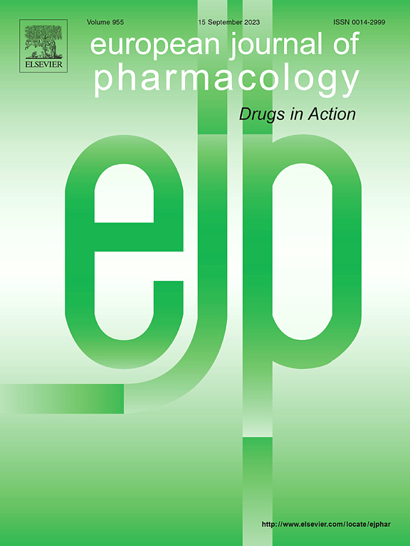 EUROPEAN JOURNAL OF PHARMACOLOGY