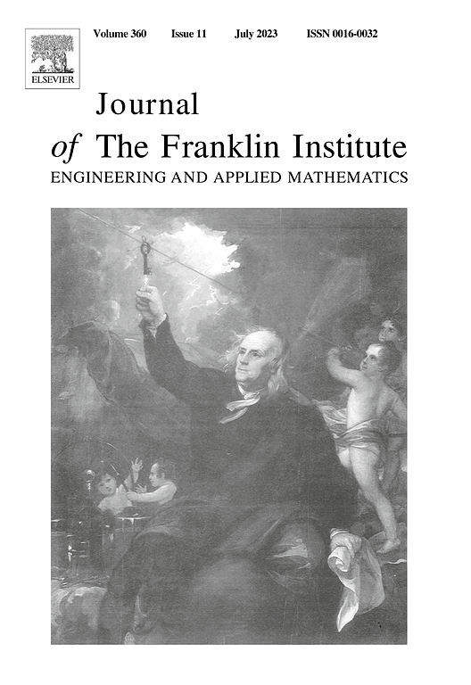 JOURNAL OF THE FRANKLIN INSTITUTE-ENGINEERING AND APPLIED MATHEMATICS
