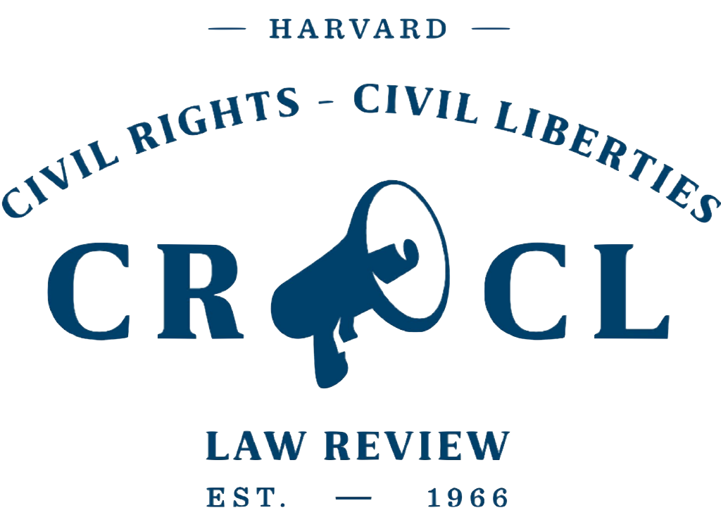 HARVARD CIVIL RIGHTS-CIVIL LIBERTIES LAW REVIEW