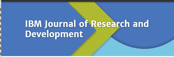 IBM JOURNAL OF RESEARCH AND DEVELOPMENT
