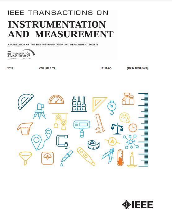 IEEE Transactions on Instrumentation and Measurement