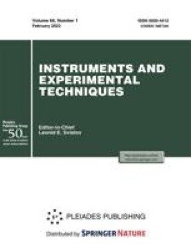 INSTRUMENTS AND EXPERIMENTAL TECHNIQUES