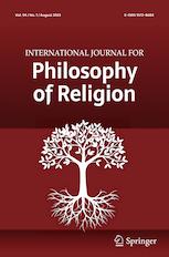 INTERNATIONAL JOURNAL FOR PHILOSOPHY OF RELIGION