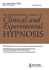 INTERNATIONAL JOURNAL OF CLINICAL AND EXPERIMENTAL HYPNOSIS