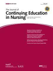 JOURNAL OF CONTINUING EDUCATION IN NURSING