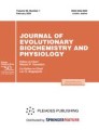 JOURNAL OF EVOLUTIONARY BIOCHEMISTRY AND PHYSIOLOGY