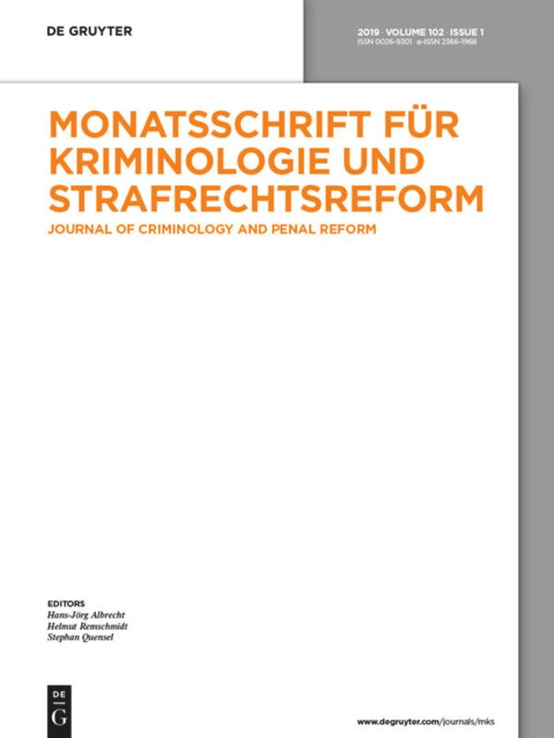 MONATSSCHRIFT FUR KRIMINOLOGIE UND STRAFRECHTSREFORM
