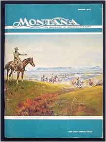 MONTANA-THE MAGAZINE OF WESTERN HISTORY
