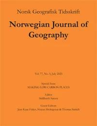 NORSK GEOGRAFISK TIDSSKRIFT-NORWEGIAN JOURNAL OF GEOGRAPHY