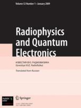 RADIOPHYSICS AND QUANTUM ELECTRONICS