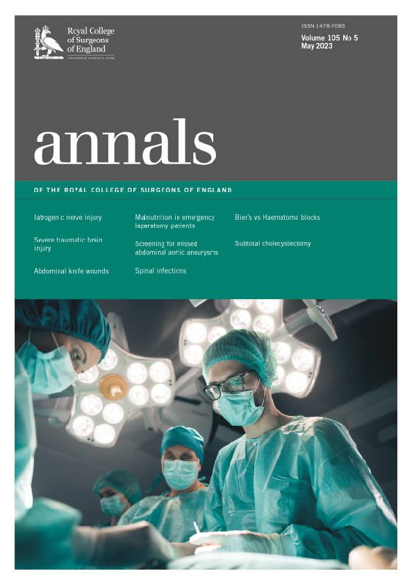 ANNALS OF THE ROYAL COLLEGE OF SURGEONS OF ENGLAND