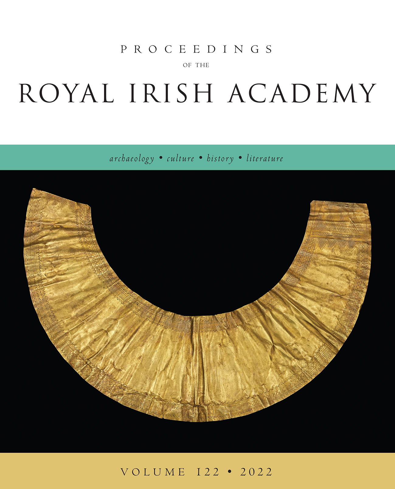 PROCEEDINGS OF THE ROYAL IRISH ACADEMY SECTION C-ARCHAEOLOGY CELTIC STUDIES HISTORY LINGUISTICS LITERATURE