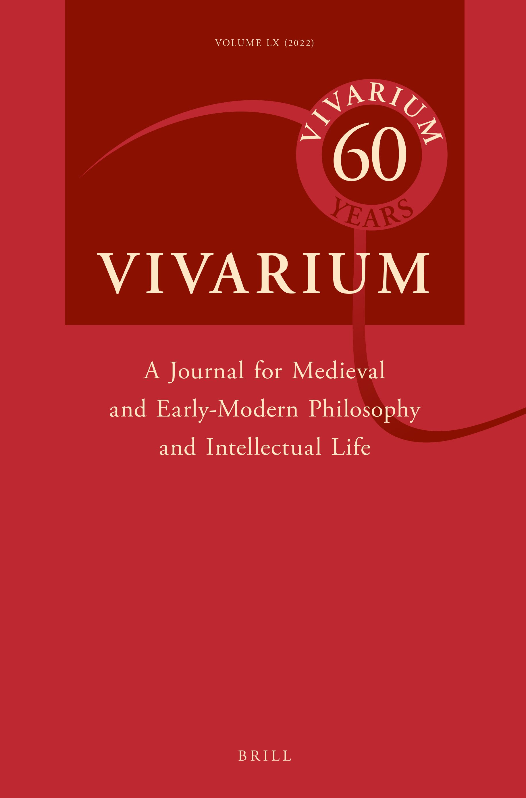 VIVARIUM-AN INTERNATIONAL JOURNAL FOR THE PHILOSOPHY AND INTELLECTUAL LIFE OF THE MIDDLE AGES AND RENAISSANCE