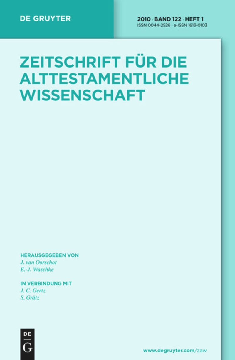 ZEITSCHRIFT FUR DIE ALTTESTAMENTLICHE WISSENSCHAFT