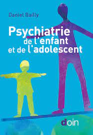 PSYCHIATRIE DE L ENFANT