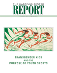 HASTINGS CENTER REPORT