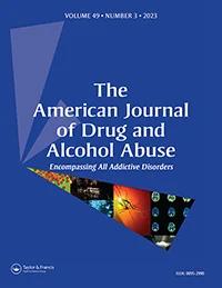 AMERICAN JOURNAL OF DRUG AND ALCOHOL ABUSE