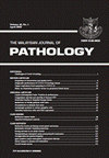 MALAYSIAN JOURNAL OF PATHOLOGY