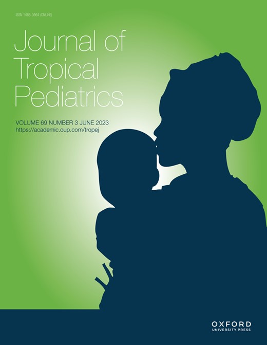 JOURNAL OF TROPICAL PEDIATRICS