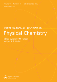 INTERNATIONAL REVIEWS IN PHYSICAL CHEMISTRY