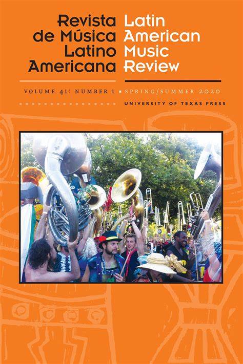 LATIN AMERICAN MUSIC REVIEW-REVISTA DE MUSICA LATINOAMERICANA
