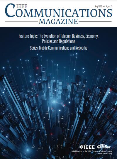 IEEE COMMUNICATIONS MAGAZINE