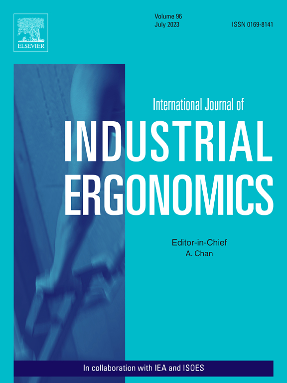 INTERNATIONAL JOURNAL OF INDUSTRIAL ERGONOMICS