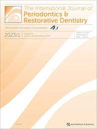 INTERNATIONAL JOURNAL OF PERIODONTICS & RESTORATIVE DENTISTRY