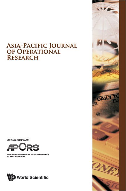 ASIA-PACIFIC JOURNAL OF OPERATIONAL RESEARCH