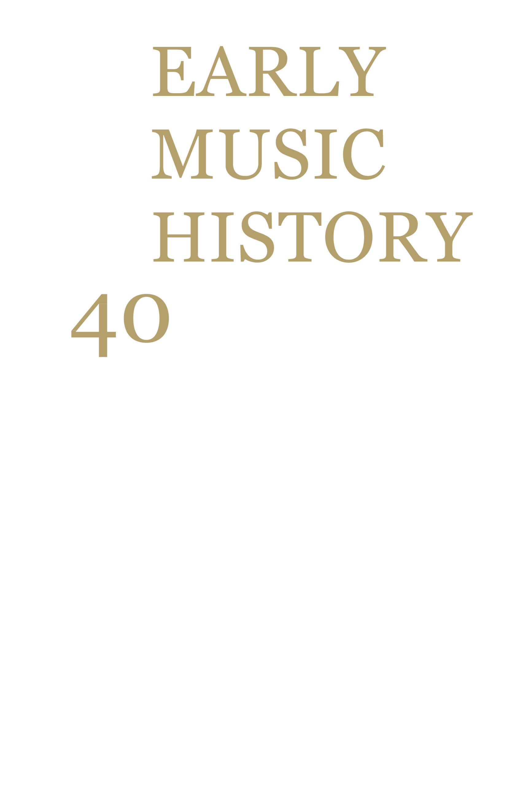 EARLY MUSIC HISTORY