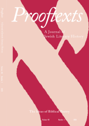 PROOFTEXTS-A JOURNAL OF JEWISH LITERARY HISTORY