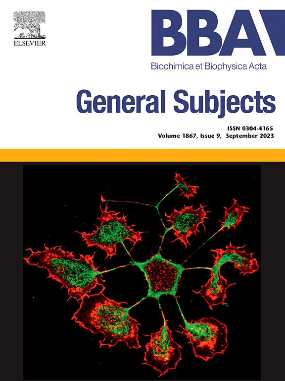 BIOCHIMICA ET BIOPHYSICA ACTA-GENERAL SUBJECTS