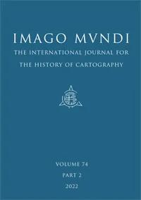 IMAGO MUNDI-THE INTERNATIONAL JOURNAL FOR THE HISTORY OF CARTOGRAPHY
