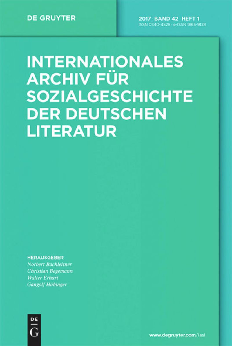 INTERNATIONALES ARCHIV FUR SOZIALGESCHICHTE DER DEUTSCHEN LITERATUR