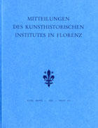 MITTEILUNGEN DES KUNSTHISTORISCHEN INSTITUTES IN FLORENZ