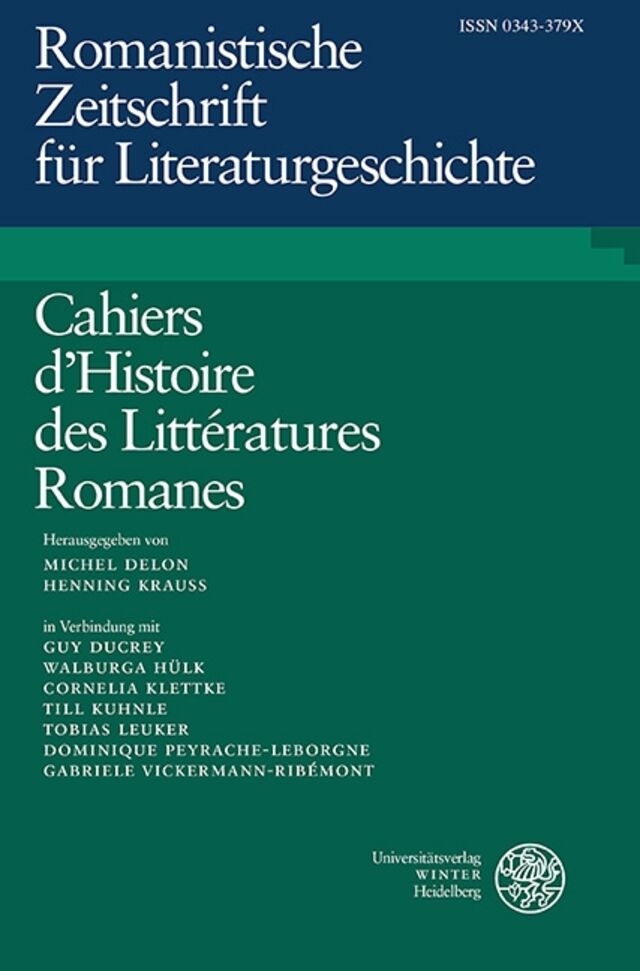 ROMANISTISCHE ZEITSCHRIFT FUR LITERATURGESCHICHTE-CAHIERS D HISTOIRE DES LITTERATURES ROMANES