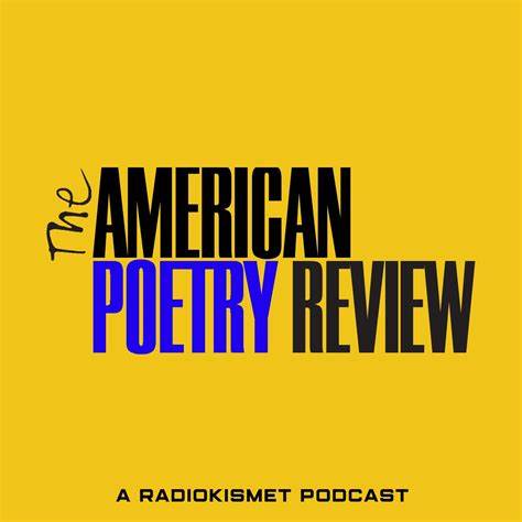 AMERICAN POETRY REVIEW