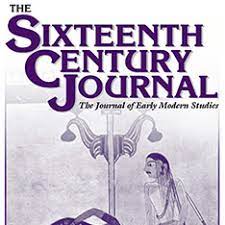 SIXTEENTH CENTURY JOURNAL