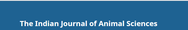 INDIAN JOURNAL OF ANIMAL SCIENCES