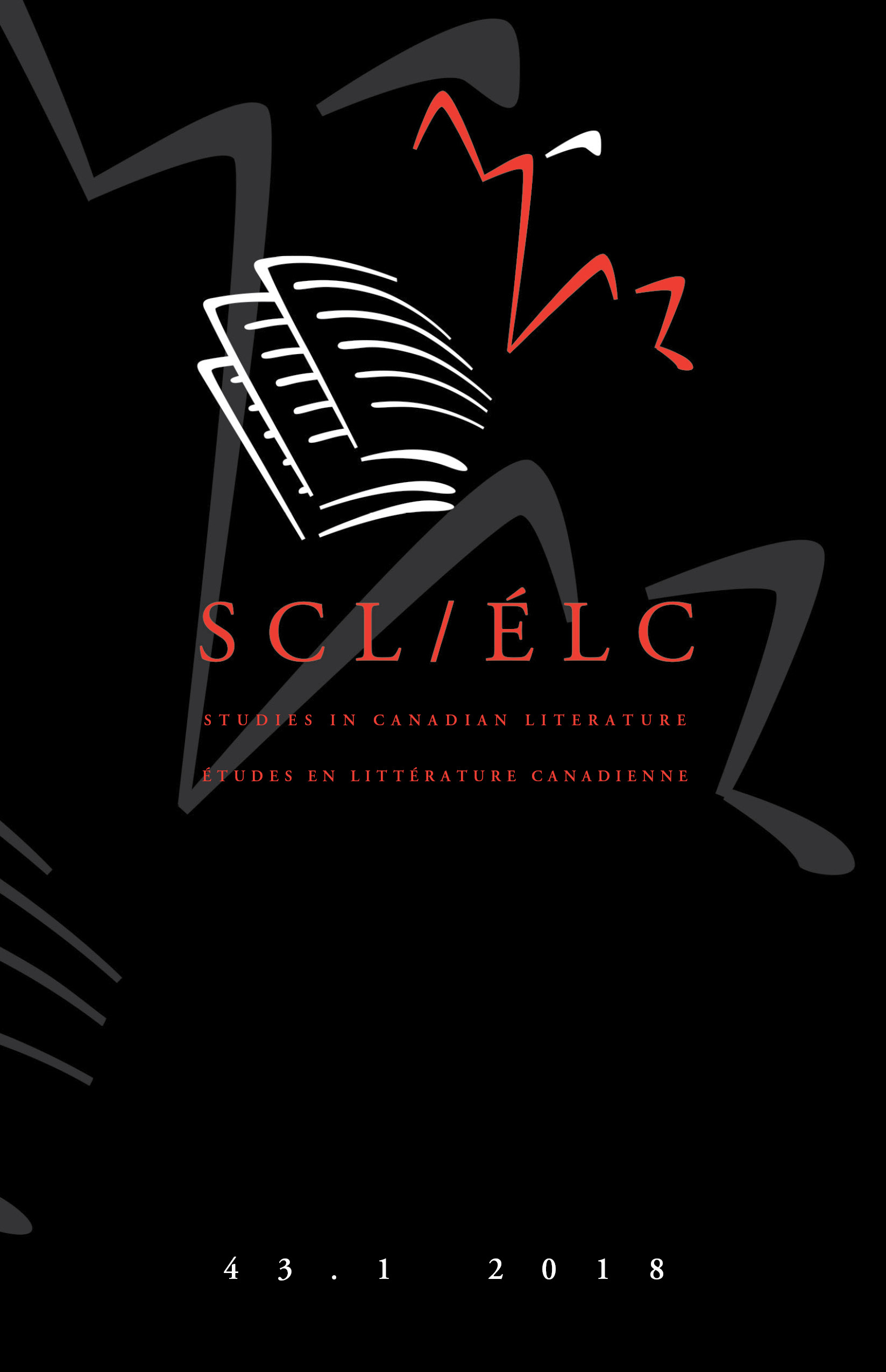 STUDIES IN CANADIAN LITERATURE-ETUDES EN LITTERATURE CANADIENNE