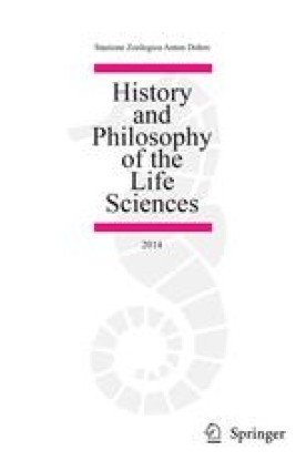 HISTORY AND PHILOSOPHY OF THE LIFE SCIENCES
