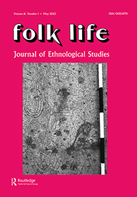 FOLK LIFE-JOURNAL OF ETHNOLOGICAL STUDIES