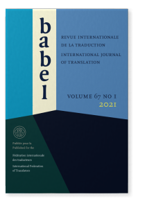 BABEL-REVUE INTERNATIONALE DE LA TRADUCTION-INTERNATIONAL JOURNAL OF TRANSLATION