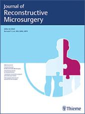 JOURNAL OF RECONSTRUCTIVE MICROSURGERY